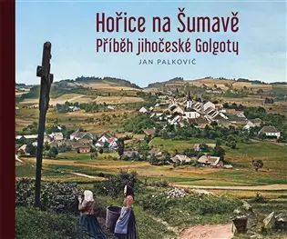 Hořice na Šumavě - Jan Palkovič
