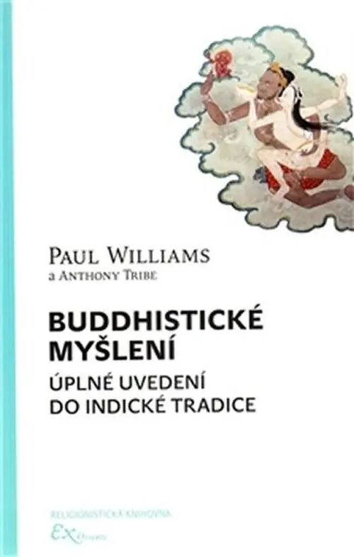 Buddhistické myšlení - Paul Williams