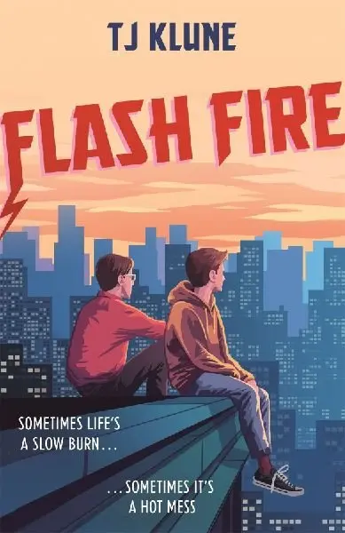 Flash Fire - TJ Klune