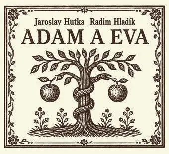 CD Adam a Eva - Jaroslav Hutka