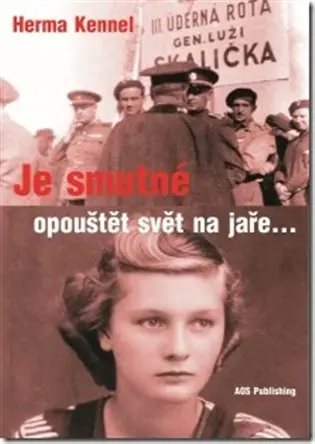 Je smutné opouštět svět na jaře - Herma Kennel