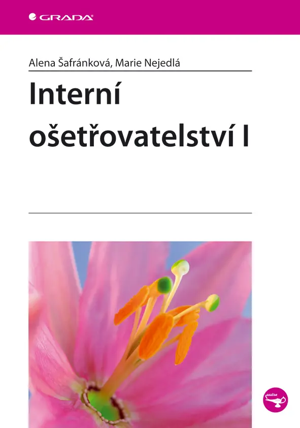 Interní ošetřovatelství I. - Marie Nejedlá