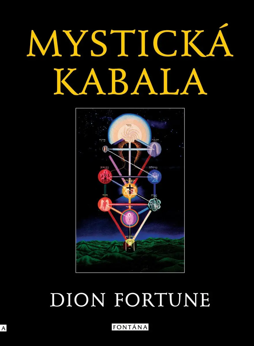 Mystická kabala - Dion Fortune,Mystická kabala - Dion Fortune - kniha z kategorie Spiritualita