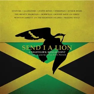 Send I a Lion: A Nighthawk Reggae Joint LP - kolektiv autorů