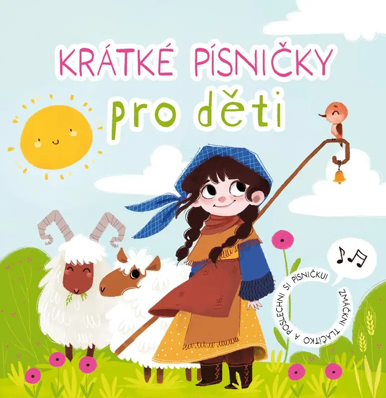 Krátké písničky pro děti - Anna Knauerová