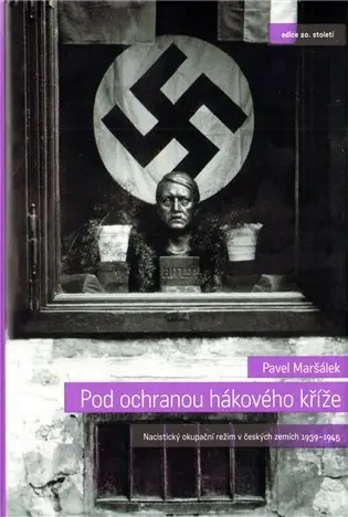 Pod ochranou hákového kříže