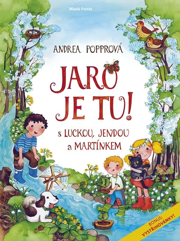 Jaro je tu! S Luckou, Jendou a Martínkem - Andrea Popprová