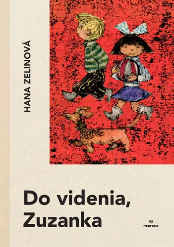 Do videnia, Zuzanka (Hana Zelinová, 2024)