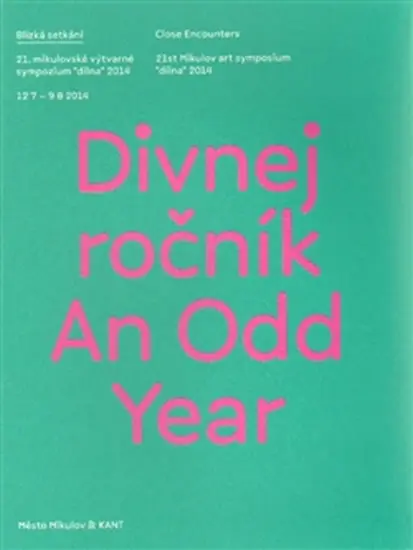 Divnej ročník / An Odd Year - kolektiv autorů