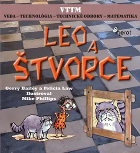 Leo a štvorce - Gerry Bailey; Felicia Law