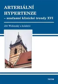 Arteriální hypertenze - XVI - Jiří Widimský