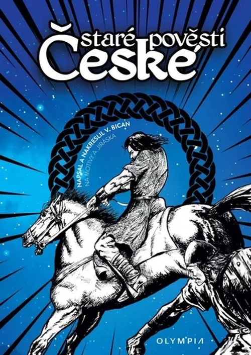 Staré pověsti české - komiks - Vladimír Bican
