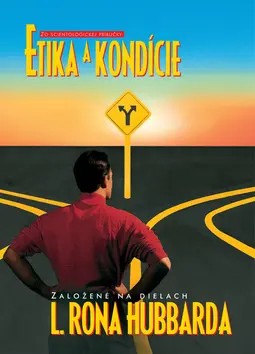 Etika a kondície - Lafayette Ronald Hubbard
