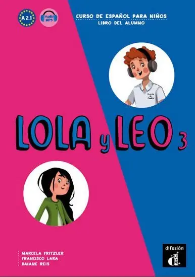 Lola y Leo 3 (A2.1) – Libro del alumno + MP3 online - Marcela Fritzler