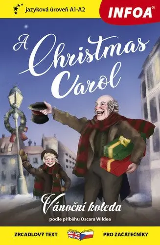 Vánoční koleda / A Christmas Carol - Zrcadlová četba (A1-A2) - Oscar Wilde