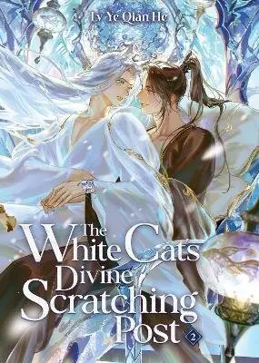 The White Cat´s Divine Scratching Post (Novel) Vol. 2 - Lv Ye Qian He