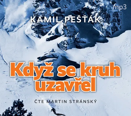 Když se kruh uzavřel (audiokniha) - Kamil Pešťák