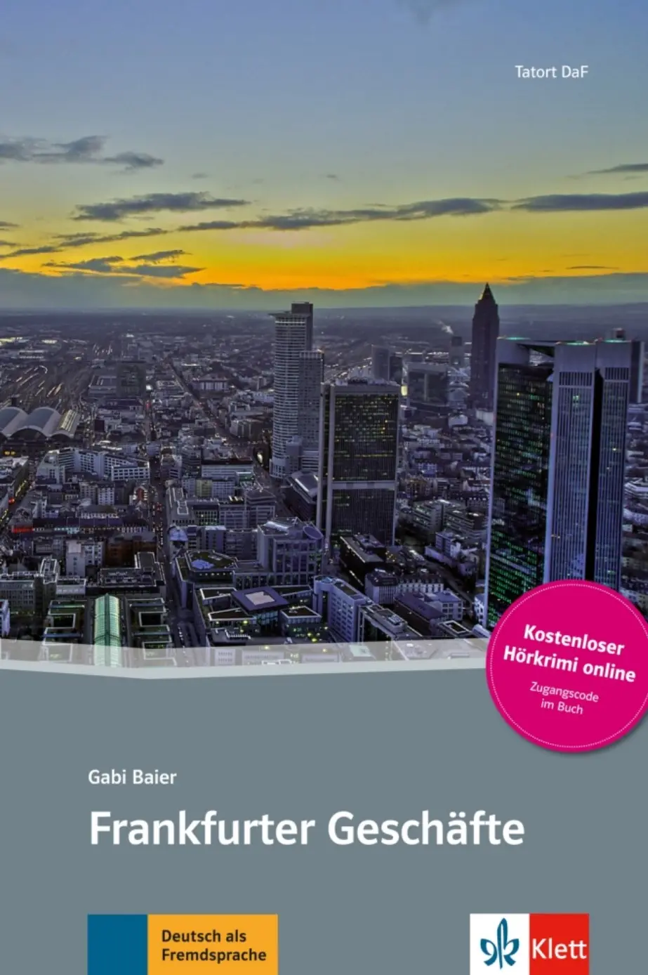 Frankfurter Geschäfte – Buch + Online MP3 - Gabi Baier