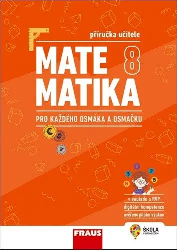 Matematika 8 pro každého osmáka a osmačku - Příručka učitele - Pavel Tlustý