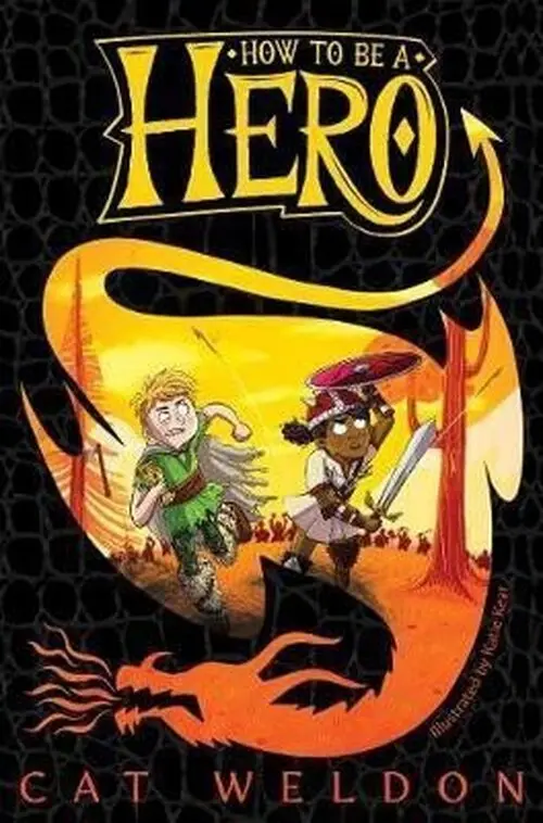 How to Be a Hero - Cat Weldon