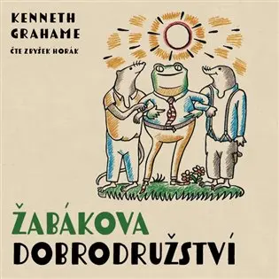 CD Žabákova dobrodružství (audiokniha) - Kenneth Grahame