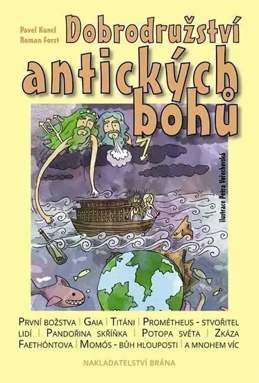 Dobrodružství antických bohů - Roman Forst