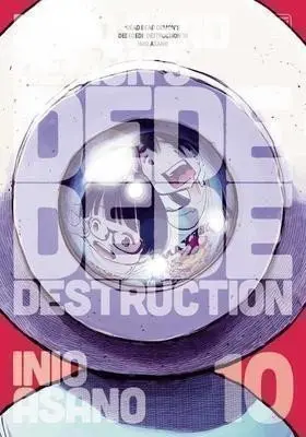 Dead Dead Demon´s Dededede Destruction 10 (Inio Asano, 2021)