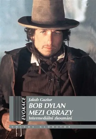 Bob Dylan mezi obrazy - Jakub Guziur