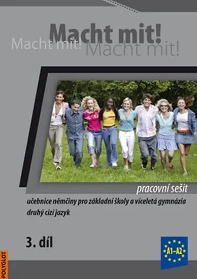 Macht Mit 3 Pracovní sešit - Doris Dusilová