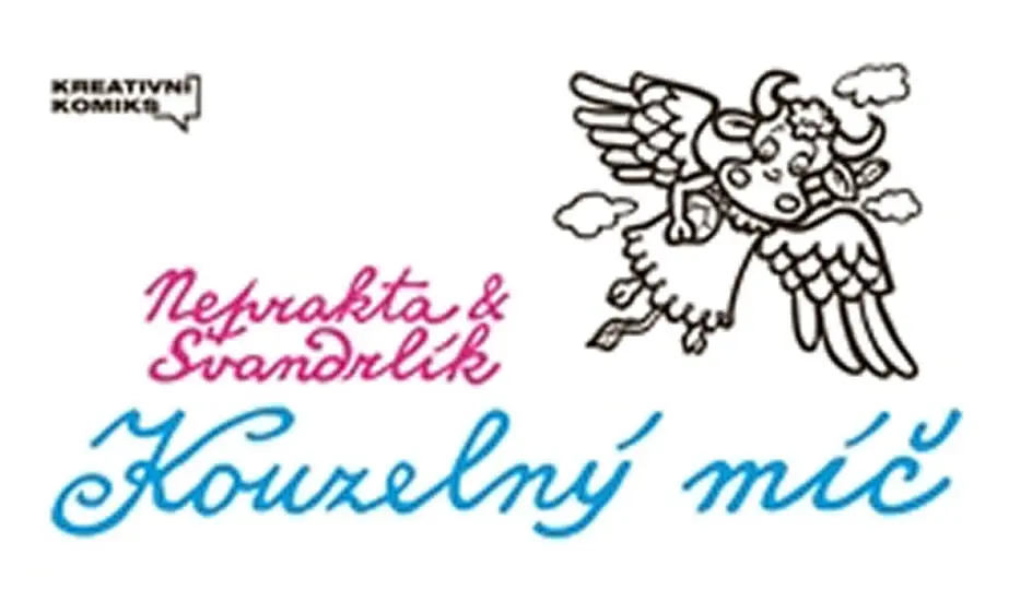 Kouzelný míč - kreativní komiks - Miloslav Švandrlík