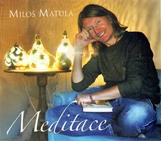 Meditace - CD - Miloš Matula