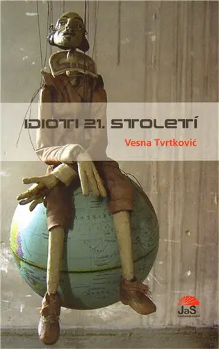 Idioti 21. století - Vesna Evans-Tvrtković