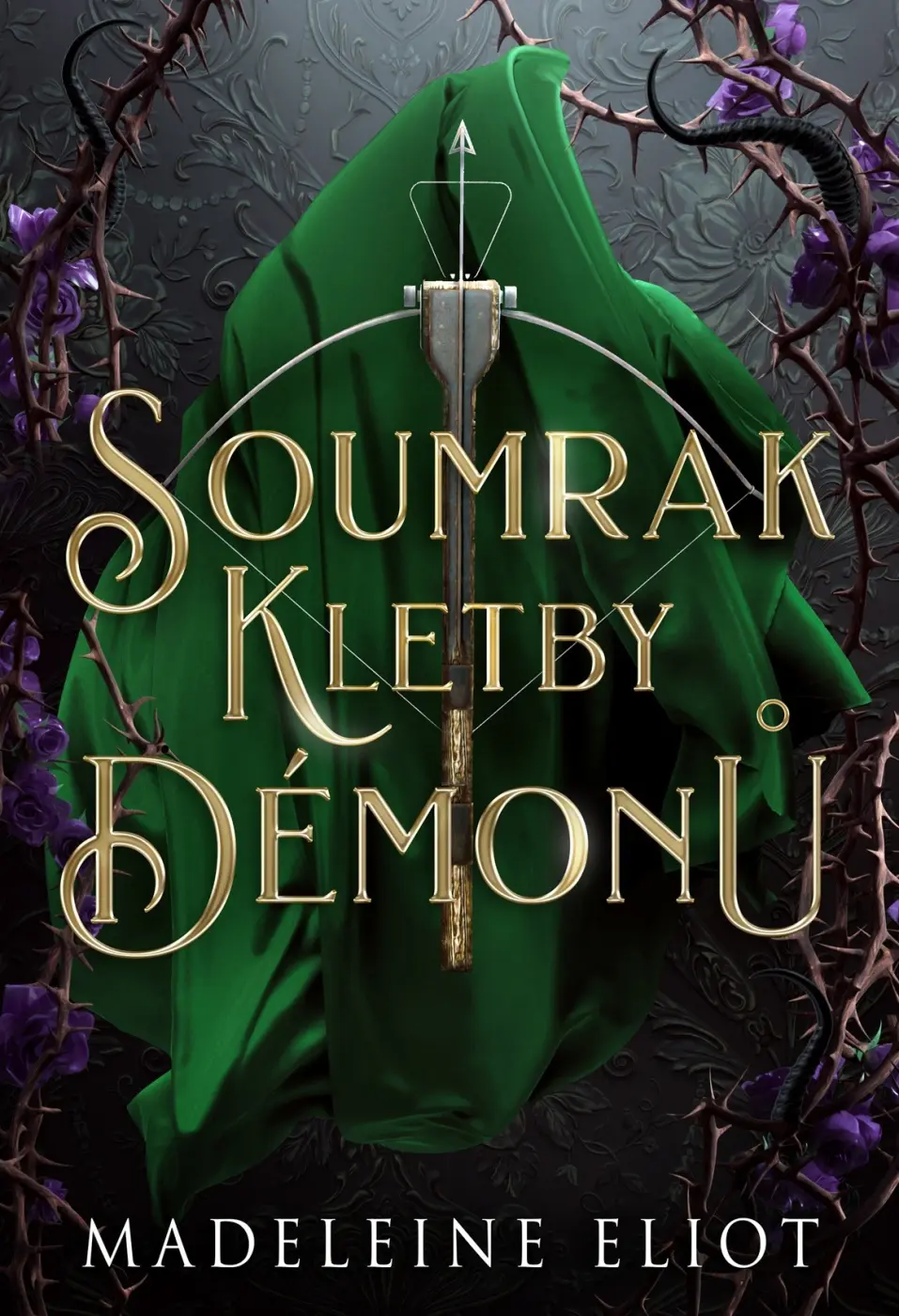 Soumrak kletby démonů (Čarodějka a král 2) - Madeleine Eliot