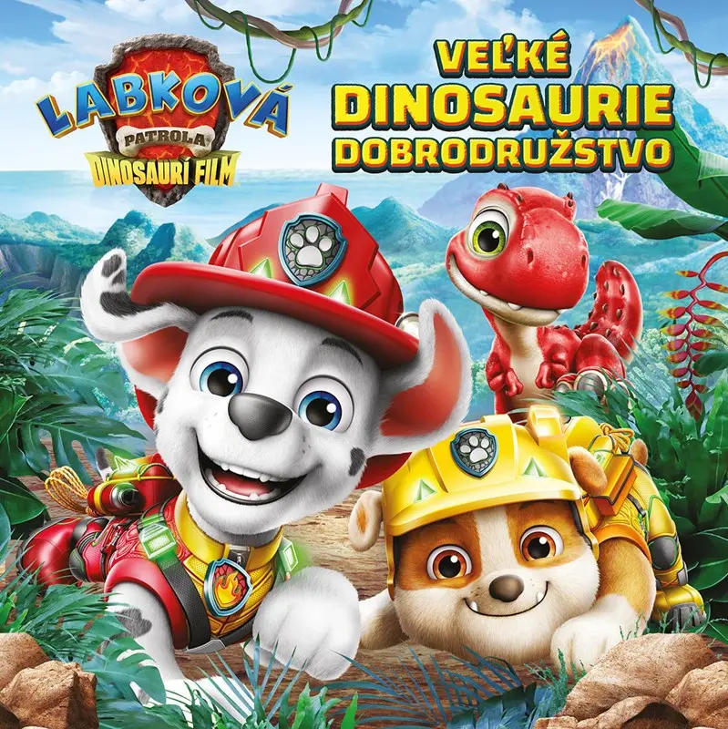 Labková patrola - Dinosaurí film - Rozprávka k filmu  - kolektiv autorů