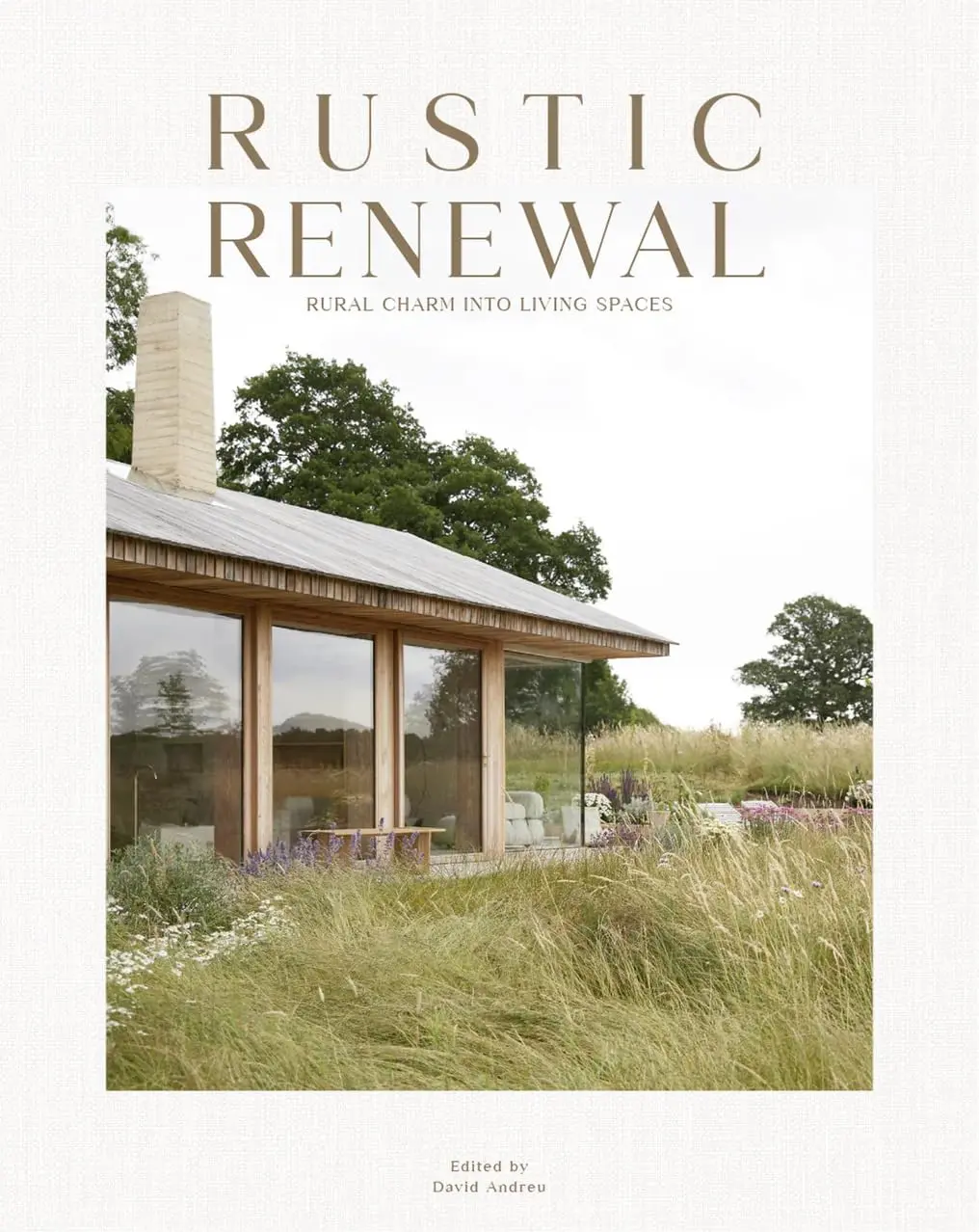 Rustic Renewal - David Andreu Bach