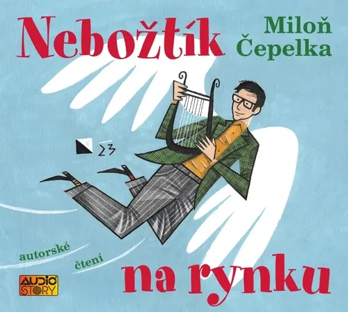 CD Nebožtík na rynku (autorské čtení) (audiokniha) - Miloň Čepelka