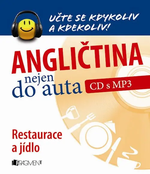 Angličtina nejen do auta – Restaurace a jídlo (audiokniha)