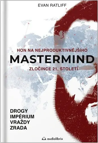 Mastermind - Evan Ratliff