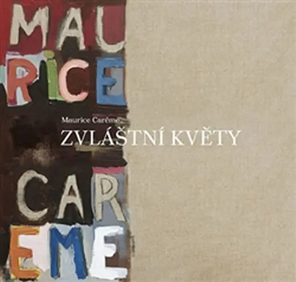 Zvláštní květy - Maurice Careme