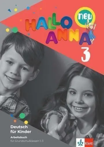 Hallo Anna neu 3 (A1.2) - Arbeitsbuch - Olga Swerlowa