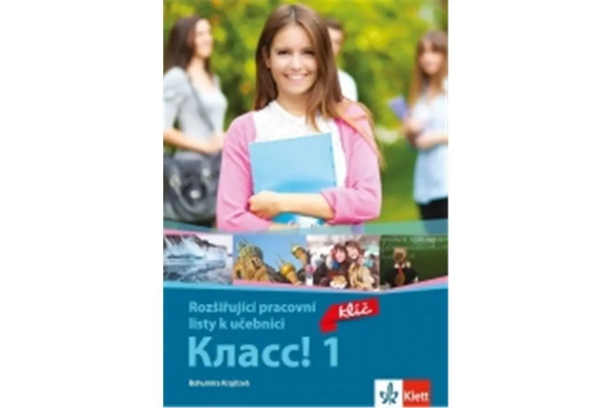 Klass! 1 - Rozšiřující pracovní listy k učebnici - Bohumíra Krajčová