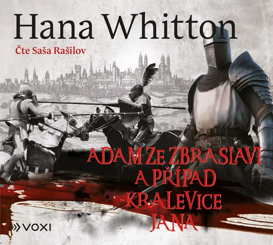 Adam ze Zbraslavi a případ kralevice Jana (audiokniha) - Hana Parkánová - Whitton