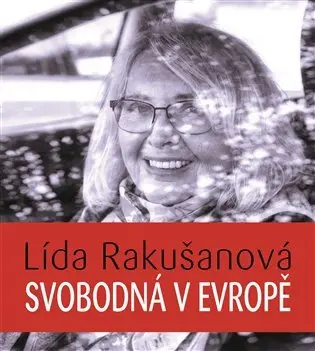 CD Svobodná v Evropě (audiokniha) - Lída Rakušanová