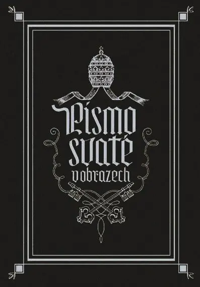 Písmo svaté v obrazech - Emanuel Žák