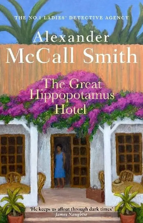 The Great Hippopotamus Hotel - Alexander McCall Smith