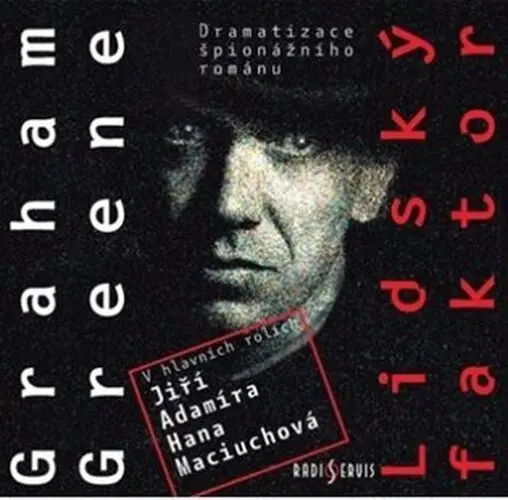 CD Lidský faktor (Čte Jiří Adamíra, Hana Maciuchová) (audiokniha) - Graham Greene