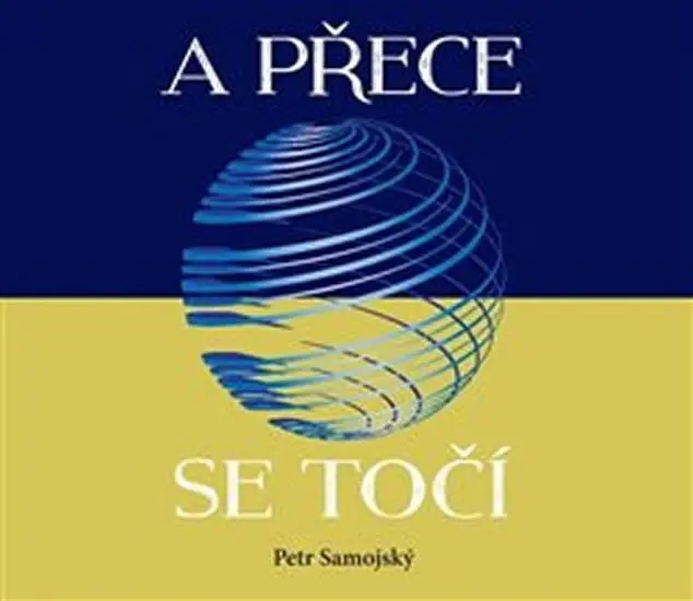 A přece se točí - Petr Samojský