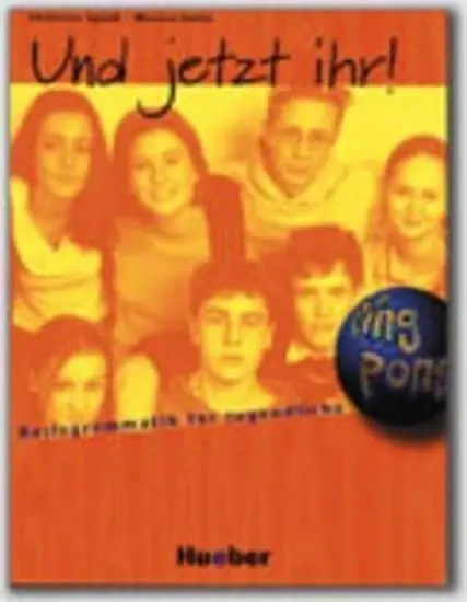 Und jetzt ihr!: Lehrbuch - Dorothea Herrmann