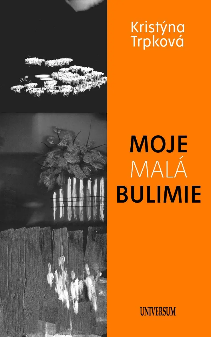 Moje malá bulimie - Kristýna Trpková