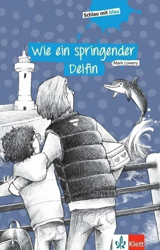 Wie ein springender Delfin - Buch - Mark Lowery